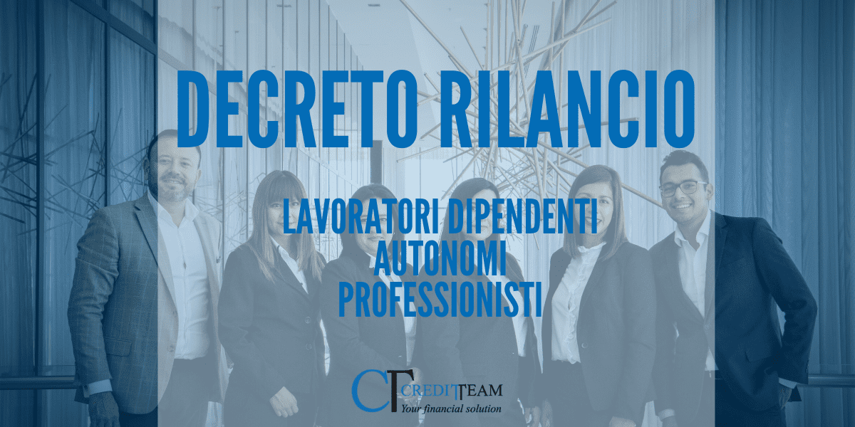 Finanza agevolata Brescia  e Milano - decreto rilancio -agevolazioni covid professionisti e autonomi