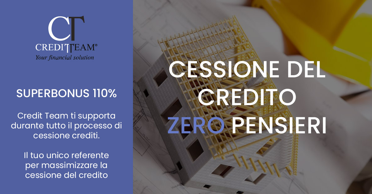 Superbonus 110% - Cessione del credito - Credit team brescia bergamo milano